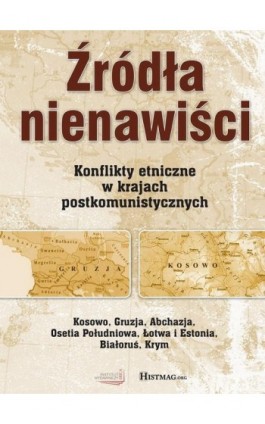 Źródła nienawiści - Opracowanie zbiorowe - Ebook - 978-83-62329-99-1