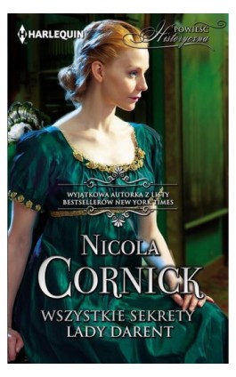 Wszystkie sekrety lady Darent - Nicola Cornick - Ebook - 978-83-276-0779-9