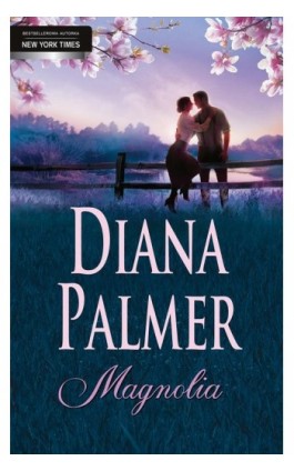 Magnolia - Diana Palmer - Ebook - 978-83-276-0728-7