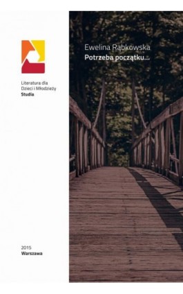 Potrzeba początku - Ewelina Rąbkowska - Ebook - 978-83-64203-56-5