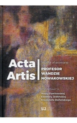 Acta Artis - Ebook - 978-83-8088-240-9