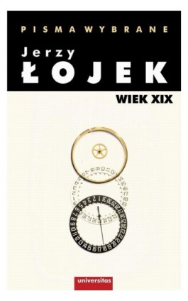 Pisma wybrane Wiek XIX - Jerzy Łojek - Ebook - 978-83-242-2589-7