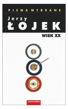 Pisma wybrane Wiek XX - Jerzy Łojek - Ebook - 978-83-242-2543-9