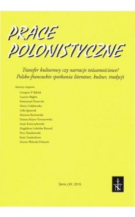Prace Polonistyczne t. 70/2015 - Praca zbiorowa - Ebook