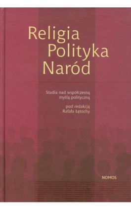 Religia Polityka Naród - Ebook - 978-83-7688-302-1