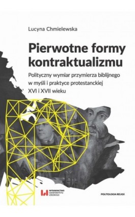 Pierwotne formy kontraktualizmu - Lucyna Chmielewska - Ebook - 978-83-8088-133-4