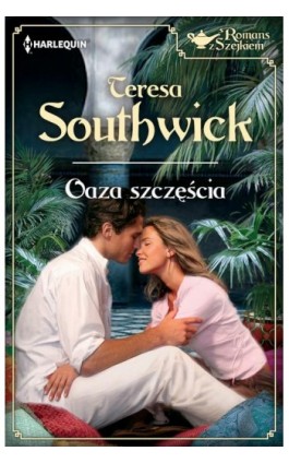 Oaza szczęścia - Teresa Southwick - Ebook - 978-83-276-0993-9