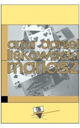 Mariasz - Artur Daniel Liskowacki - Ebook - 978-83-64974-09-0