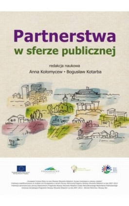 Partnerstwa w sferze publicznej - Ebook - 978-83-7383-741-6