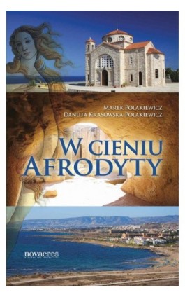 W cieniu Afrodyty - Marek Polakiewicz - Ebook - 978-83-7942-128-2