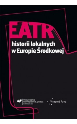 Teatr historii lokalnych w Europie Środkowej - Ebook - 978-83-8012-444-8