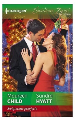 Świąteczne przyjęcie - Maureen Child - Ebook - 978-83-276-0917-5