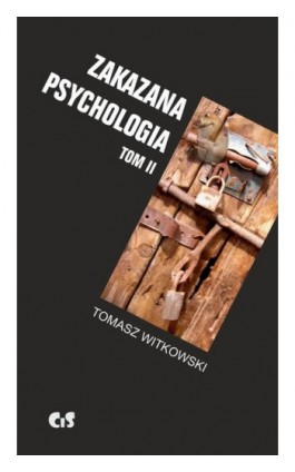 Zakazana psychologia tom 2 - Tomasz Witkowski - Ebook - 978-83-61710-53-0