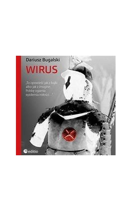 Wirus - Dariusz Bugalski - Audiobook - 978-83-283-2640-8