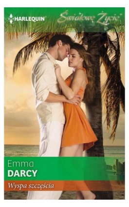 Wyspa szczęścia - Emma Darcy - Ebook - 978-83-276-1058-4
