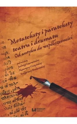 Metateksty i parateksty teatru i dramatu - Ebook - 978-83-8088-621-6