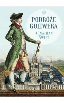 Podróże Guliwera - Jonathan Swift - Ebook - 978-83-7779-389-3