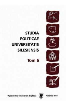 Studia Politicae Universitatis Silesiensis. T. 6 - Ebook