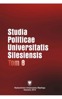Studia Politicae Universitatis Silesiensis. T. 8 - Ebook