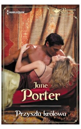 Przyszła królowa - Jane Porter - Ebook - 978-83-276-1253-3