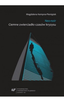 Neo-noir - Magdalena Kempna-Pieniążek - Ebook - 978-83-8012-417-2