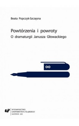 Powtórzenia i powroty - Beata Popczyk-Szczęsna - Ebook - 978-83-8012-473-8