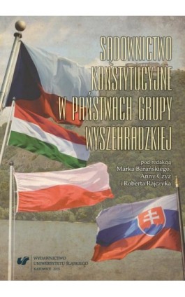 Sądownictwo konstytucyjne w państwach Grupy Wyszehradzkiej - Ebook - 978-83-8012-626-8