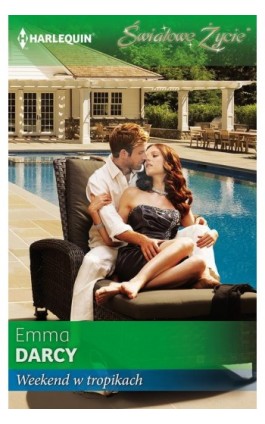 Weekend w tropikach - Emma Darcy - Ebook - 978-83-276-1060-7