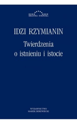 Twierdzenia o istnieniu i istocie - Idzi Rzymianin - Ebook - 978-83-64408-62-5