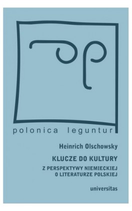 Klucze do kultury - Heinrich Olschowsky - Ebook - 978-83-242-2586-6