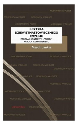 Krytyka dziewiętnastowiecznego rozumu - Marcin Jauksz - Ebook - 978-83-242-2550-7
