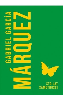 Sto lat samotności - Gabriel Garcia Marquez - Ebook - 978-83-287-0620-0