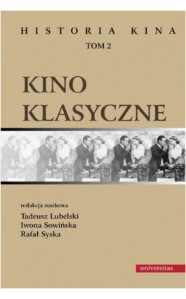 Kino klasyczne t.2 - Ebook - 978-83-242-1537-9