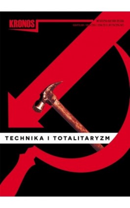 Kronos 3/2014. Technika i totalitaryzm - Praca zbiorowa - Ebook