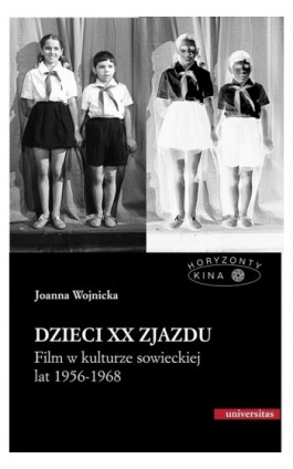 Dzieci XX Zjazdu - Joanna Wojnicka - Ebook - 978-83-242-1823-3