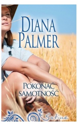 Pokonać samotność - Diana Palmer - Ebook - 978-83-276-1353-0