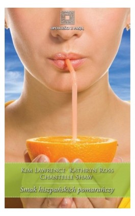 Smak hiszpańskich pomarańczy - Kim Lawrence - Ebook - 978-83-276-1391-2