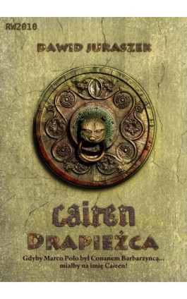 Cairen. Drapieżca - Dawid Juraszek - Ebook - 978-83-63111-93-9