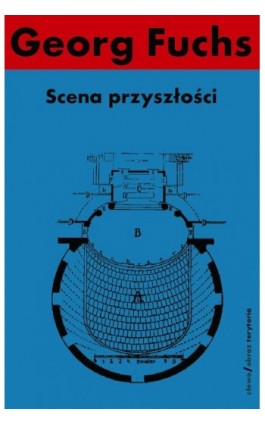 Scena przyszłości - Georg Fuchs - Ebook - 978-83-7453-351-5