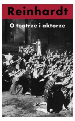 O teatrze i aktorze - Max Reinhardt - Ebook - 978-83-7453-353-9