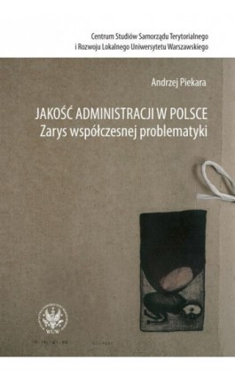 Jakość administracji w Polsce - Andrzej Piekara - Ebook - 978-83-235-1034-5