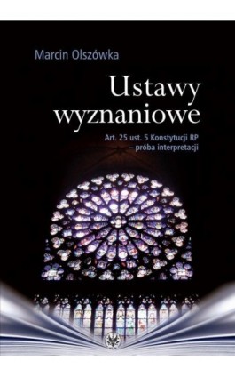 Ustawy wyznaniowe - Marcin Olszówka - Ebook - 978-83-235-1131-1