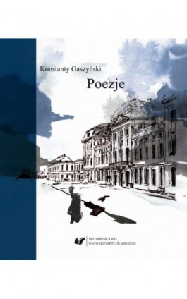 Konstanty Gaszyński. Poezje - Ebook - 978-83-226-3250-5