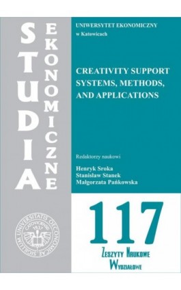 Creativity support systems, methods and applications. SE 117 - Ebook