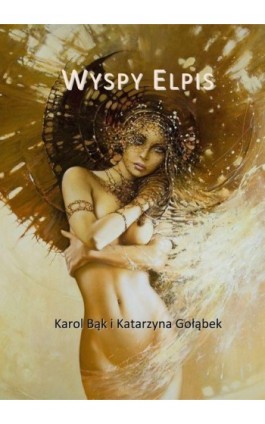 Wyspy Elpis - Katarzyna Gołąbek - Ebook - 978-83-63080-47-1