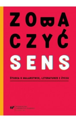 Zobaczyć sens - Ebook - 978-83-8012-293-2