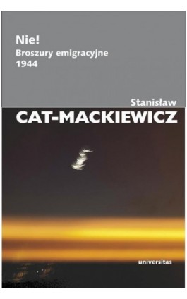 Nie! - Stanisław Cat-Mackiewicz - Ebook - 978-83-242-2480-7
