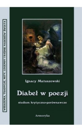 Diabeł w poezji - Ignacy Matuszewski - Ebook - 978-83-7950-079-6