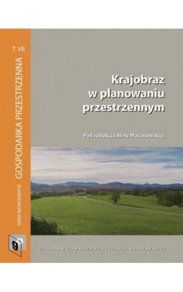 Krajobraz w planowaniu przestrzennym - Ebook - 978-83-7814-729-9