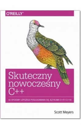 Skuteczny nowoczesny C++ - Scott Meyers - Ebook - 978-83-7541-219-2